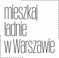 Mieszkaj ładnie w Warszawie